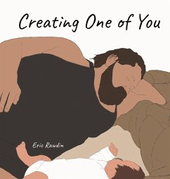Creating One of You - Rawdin, Eric