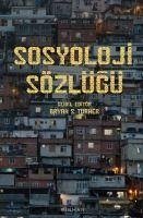 Sosyoloji Sözlügü - S. Turner, Bryan