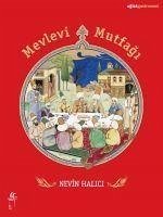 Mevlevi Mutfagi - Halici, Nevin