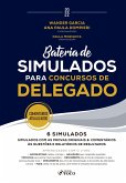 Bateria de Simulados para concursos do Delegado (eBook, ePUB)