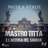 Mastro Titta e l'accusa del sangue (MP3-Download)