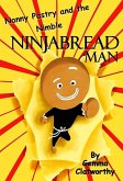 Nanny Pastry and the Nimble Ninjabread Man (eBook, ePUB) Nanny Pastry and the Nimble Ninjabread Man (eBook, ePUB)