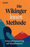 Die Wikingerinnen Methode