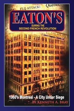 EATON'S During The Second French Revolution - Bray, Kenneth A