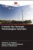 L'avenir de l'énergie Technologies hybrides