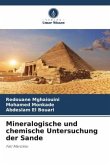 Mineralogische und chemische Untersuchung der Sande