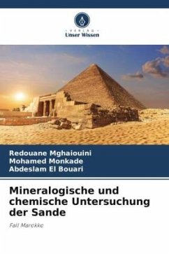 Mineralogische und chemische Untersuchung der Sande - Mghaiouini, Redouane;Monkade, Mohamed;El Bouari, Abdeslam