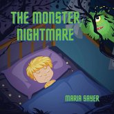 The Monster Nightmare The Monster Nightmare