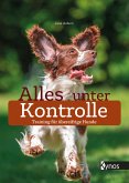 Alles unter Kontrolle (eBook, ePUB)