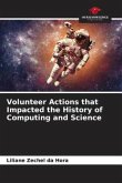 Volunteer Actions that Impacted the History of Computing and Science