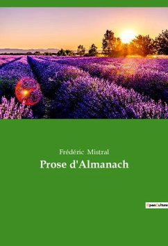 Prose d'Almanach - Mistral, Frédéric