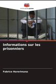 Informations sur les prisonniers