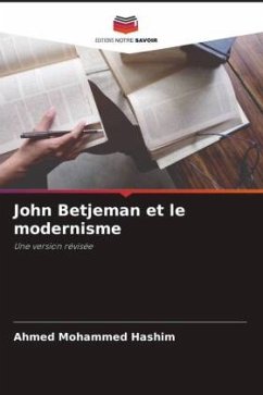 John Betjeman et le modernisme - Hashim, Ahmed Mohammed