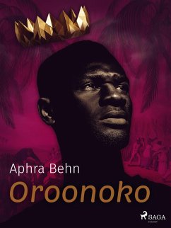 Oroonoko (eBook, ePUB) - Behn, Aphra