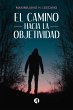 El camino hacia la objetividad (eBook,... - Bild 1