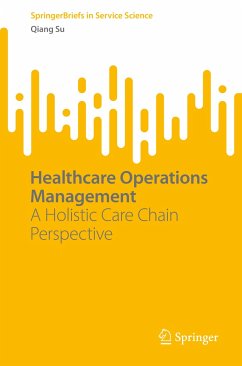 Healthcare Operations Management (eBook, PDF) - Su, Qiang