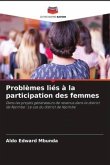 Problèmes liés à la participation des femmes