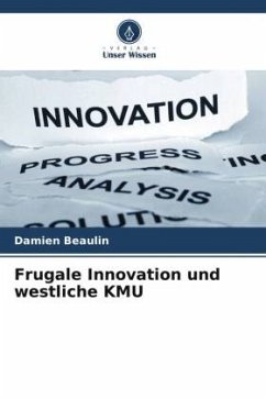 Frugale Innovation und westliche KMU - Beaulin, Damien