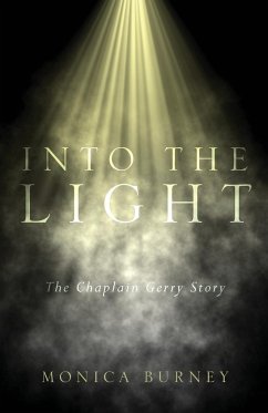 Into the Light - Burney, Monica