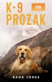 K-9 PROZAK