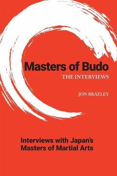 Masters of Budo - Braeley, Jon