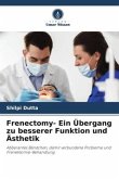 Frenectomy- Ein Übergang zu besserer Funktion und Ästhetik