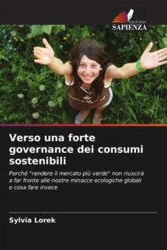 Verso una forte governance dei consumi sostenibili - Lorek, Sylvia