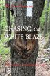 CHASING the WHITE BLAZE - Bild 1