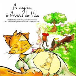 A viagem à Árvore da Vida - Papá e Mamãe - Pxg