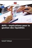 AIPS : Implications pour la gestion des liquidités