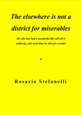 The elsewhere is not a district for miserables (eBook, ePUB)