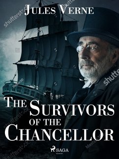 The Survivors of the Chancellor (eBook, ePUB) - Verne, Jules