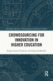 Crowdsourcing for Innovation in Higher Education (eBook, PDF) Crowdsourcing for Innovation in Higher Education (eBook, PDF)