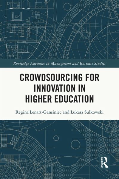 Crowdsourcing for Innovation in Higher Education (eBook, PDF)