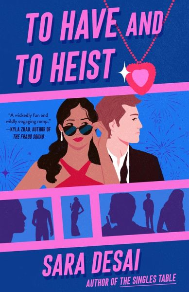 To Have and to Heist (eBook, ePUB) To Have and to Heist (eBook, ePUB)