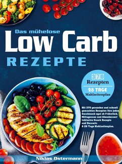 Das mühelose Low Carb Rezepte - Niklas Ostermann