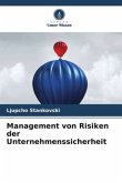 Management von Risiken der Unternehmenssicherheit