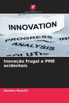 Inovação frugal e PME ocidentais - Beaulin, Damien