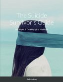 The Suicide Survivor's Guide