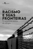 Racismo e suas fronteiras (eBook, ePUB)