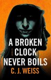 A Broken Clock Never Boils (Virulent Nightmare Origins) (eBook, ePUB)