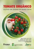 Tomate Orgânico: Cultivo em Viveiro de Baixo Custo (eBook, ePUB)