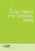 Das Politische in der Demokratiebildung (eBook, PDF)