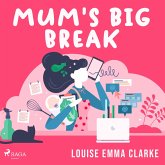 Mum's Big Break (MP3-Download)