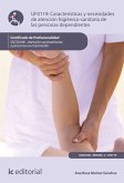 Características y necesidades de atención higienicosanitaria de las personas dependientes. SSCS0108 (eBook, ePUB)