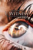 I, Witness (eBook, ePUB)