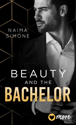 Beauty and the Bachelor / Bachelor Auction Bd.1 (eBook, ePUB) - Simone, Naima