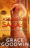 Ascension Saga: 2 (eBook, ePUB) Ascension Saga: 2 (eBook, ePUB)