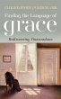 Finding the Language of Grace (eBook,... - Bild 1