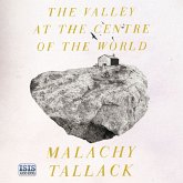 Valley at the Centre of the World, The (MP3-Download)